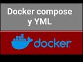 Docker Compose y YML