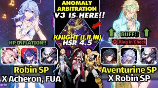 V3 IS HERE! E0S1 Robin SP and E0S1 Aventurine SP Showcase | NEW Anomaly Arbitration - HSR 4.5