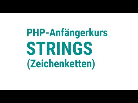 Video: Was ist ein String-PHP?