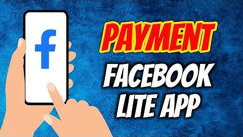 How To Add Facebook Payment Method In FB Lite App