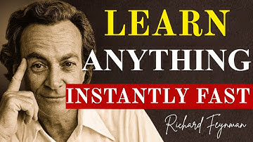 Feynman’s Hidden Formula to Learn Anything Faster 