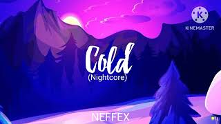 NIGHTCORE NEFFEX - Cold