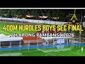 400M Hurdles Secondary Boys Final | Palarong Pambansa 2026 Agusan del Sur