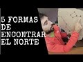 🆘5 FORMAS DE ORIENTARTE [esto puede SALVARTE la VIDA]