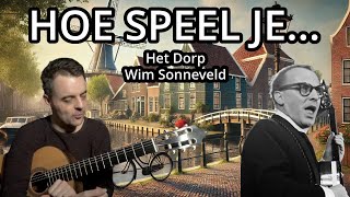 THE VILLAGE by WIM SONNEVELD (Guitar Tutorial) | The Village Tabs Guitar Chords | Wim Sonneveld G...