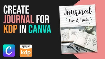 How to Create A Journal In Canva for Amazon KDP (2025)