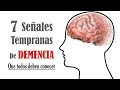 7 Síntomas Tempranos De Demencia (y por qué deberías saberlo)