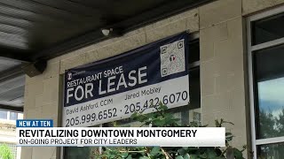 Revitalizing efforts happening in downtown Montgomery