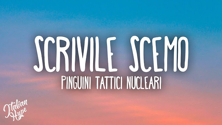 Pinguini Tattici Nucleari - Scrivile Scemo