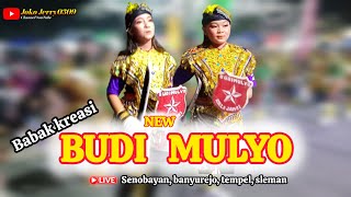 KREASI || KUBRO New Budi Mulyo live senoboyo Banyurejo tempel Sleman kab Yogyakarta 