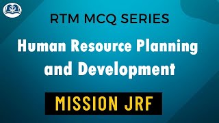 RTM Series | Lecture 11 | Human Resource Planning and Development | UGC Net Commerce | Management