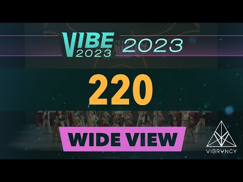 220 | VIBE 2023 [@Vibrvncy Wide 4K]