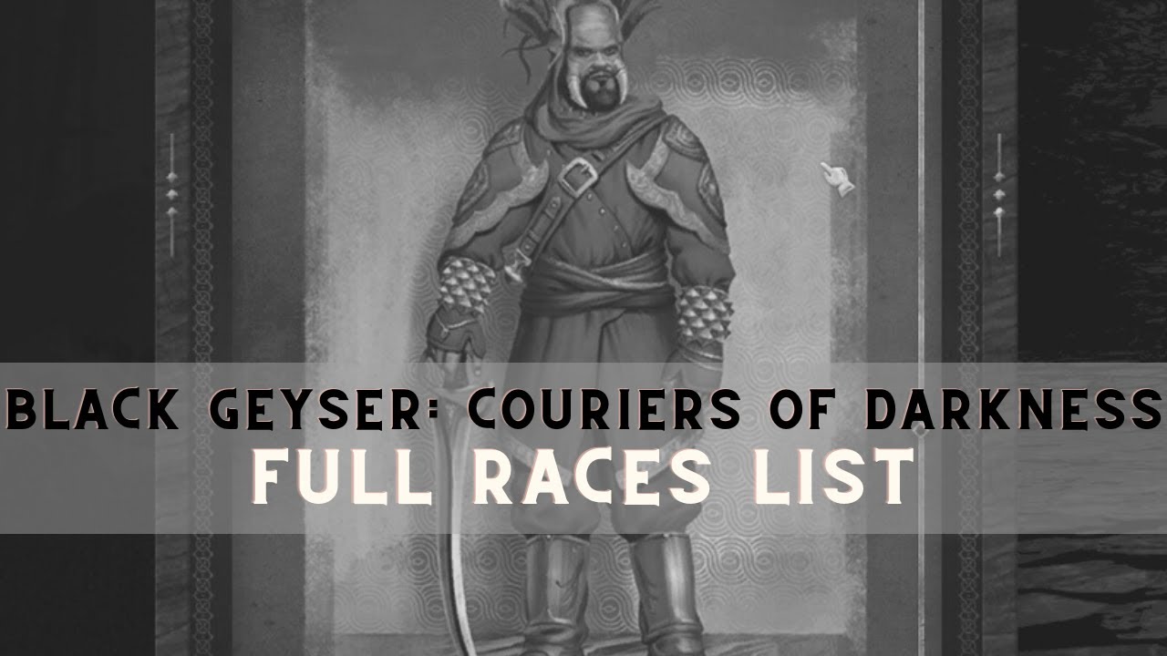 black-geyser-couriers-of-darkness-early-release-full-character