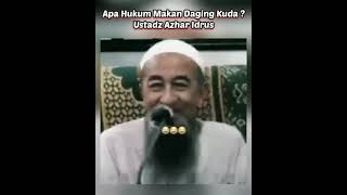 apa hukum makan daging kuda | ustadz azhar idrus apa hukum makan daging kuda | ustadz azhar idrus