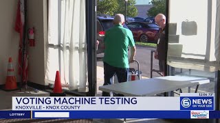 Voting machine testing in Knoxville