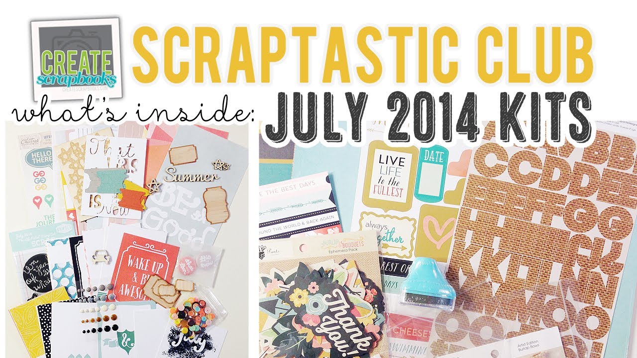 What's Inside: Scraptastic Club JULY 2014 Kits - This Life Noted Kit, EITHER WAY Kits + Stamps vbs hobby scrapbooking