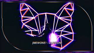 Mewone! - Carrion (Original Mix)