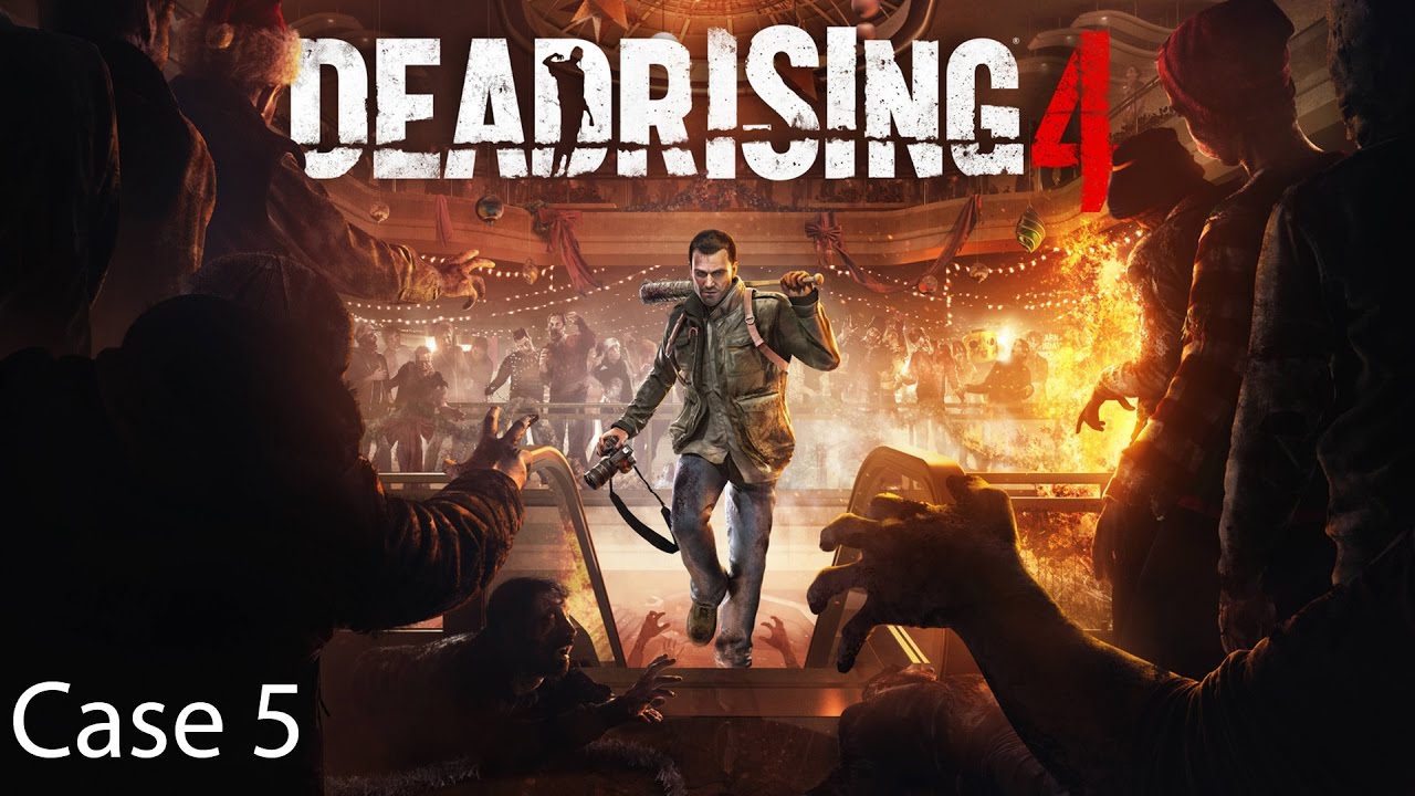 Guide for Dead Rising 4 - Story Walkthrough: Case 5