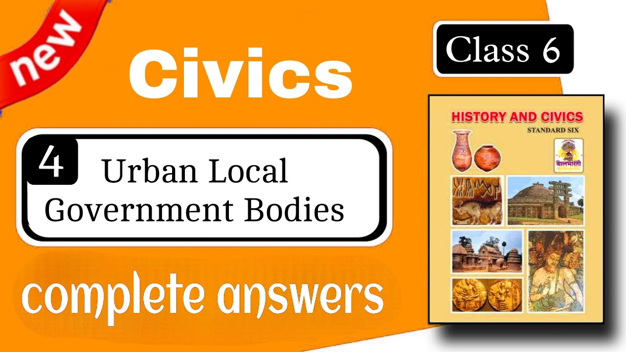 class 6 civics chapter 4 exercise 6th - urban local government bodies class 6 question answers