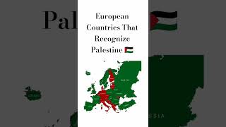 European Countries That Recognize Palestine 🇵🇸 (2) #palestine #freepalestine #europe #shortsfeed