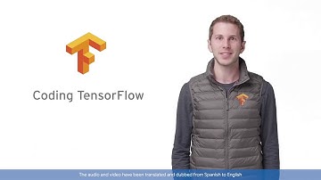 Coding Tensorflow en Español - Episodio 1 (dubbed)