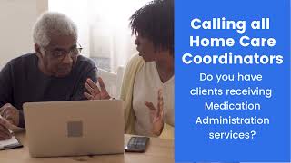 Medication Administration For Home Care Coordinators