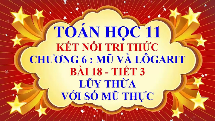 Bài giải toán số lớp 11 trang 18 năm 2024