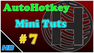 AutoHotkey Mini Tutorial #7 - #Persistent (What,  Where, When & Why)