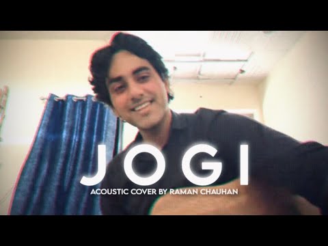 JOGI - Acoustic Cover by Raman Chauhan