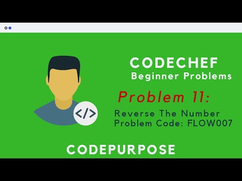 Problem 11: Reverse The Number / FLOW007 | CodeChef Beginner C++