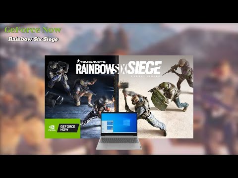 Geforce Now R6 R6 geforce now player :) - YouTube