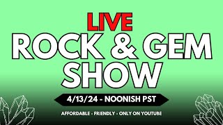 LIVE ROCK AND GEM SALE - Only on YouTube 4/13/24