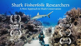 Shark Researchers: A New Approach to Shark Conservation