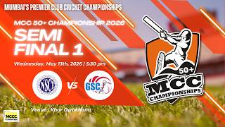 SEMI FINAL 1 | MCC 50 + CHAMPIONSHIP 2026 || NSCI vs GSC