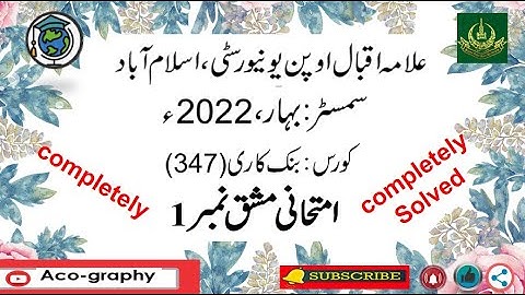 AIOU Code 347 Solved Assignment No.1 Spring 2022 || Subject: Banking || Level: FA/I.Com