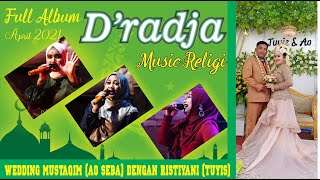 Lagu Kalem FULL ALBUM D'RADJA RELIGI MUSIC LIVE TUNGGUL NALUMSARI WEDDING AO DENGAN TUYIS