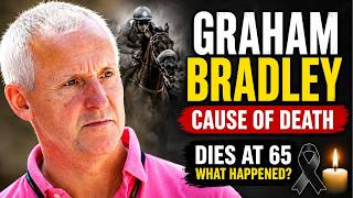 Play video: Graham Bradley Cause of Death | Cheltenham Gold Cup Winner Dies at 65,Career,Net Worth,Family,Bio!