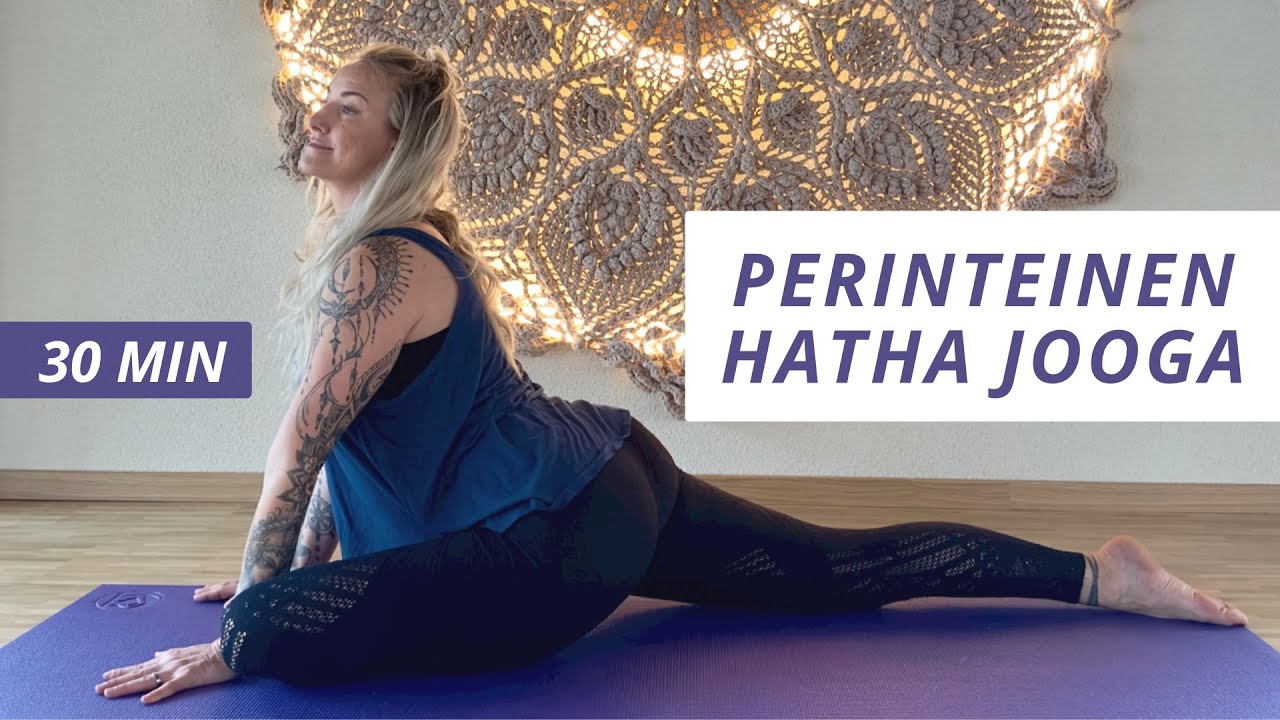 Perinteinen Hatha Jooga - 30 minuuttia