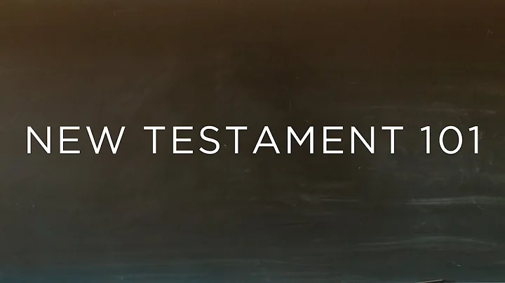 New Testament 101 | The 101's | Neal Nemeth