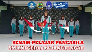 SENAM PELAJAR PANCASILA 🇮🇩 SMA NEGERI 1 KARANGTENGAH