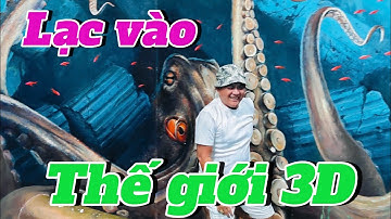 Lạc vào Thế Giới 3D