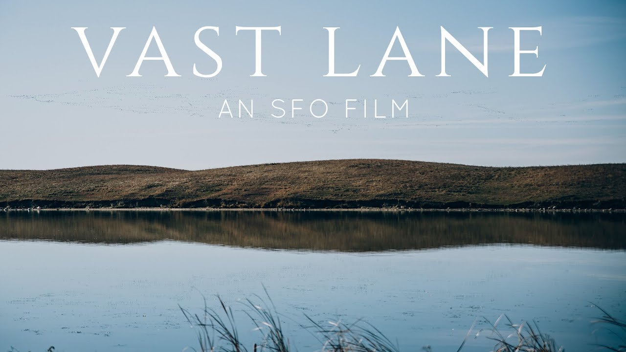 Vast Lane | an SFO film