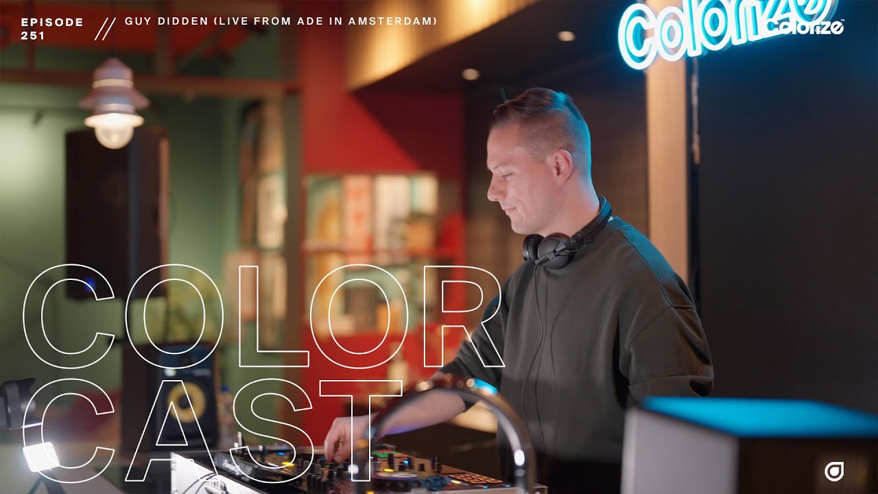 Colorcast Radio 251 with Guy Didden [Live from ADE in Amsterdam]