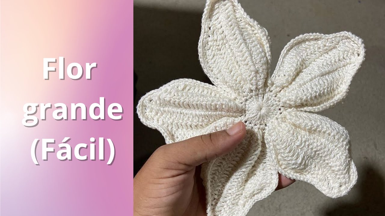 Flor de crochê grande para aplicação (fácil)