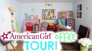 American Girl Doll Office Tour!