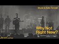 Jesus culture bryan  katie torwalt  why not right now official live