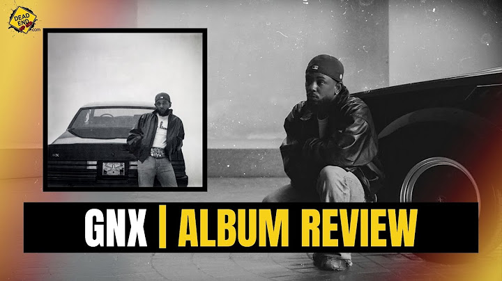 Kendrick Lamar "GNX" ALBUM REVIEW | DEHH