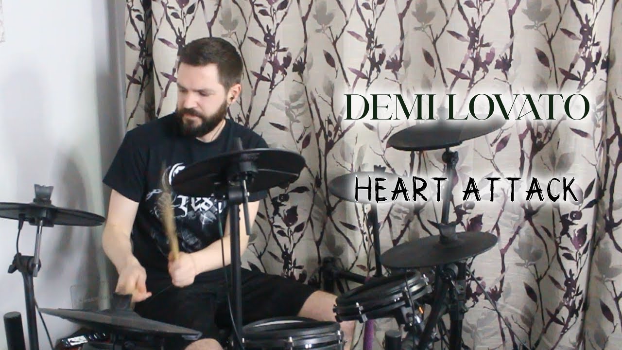 Heart Attack - Demi Lovato | Drum Cover - YouTube