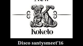 Anuncio Disco New Koketo smeet'16 ( santysmeet )