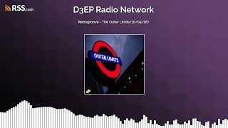 Retrogroove - The Outer Limits (10/05/26)